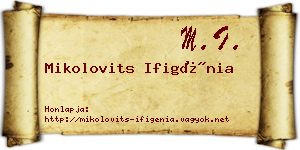 Mikolovits Ifigénia névjegykártya
